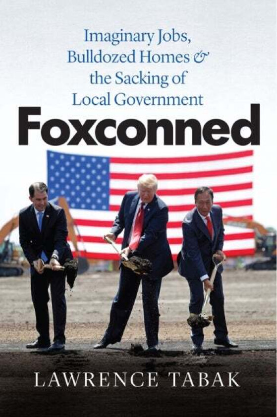 Foxconned av Lawrence Tabak