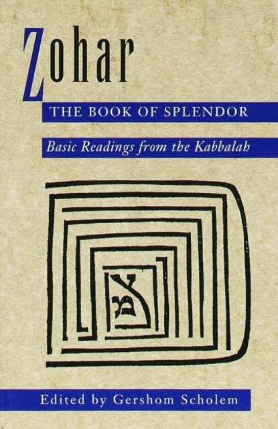 Zohar: The Book of Splendor av Gershom Scholem