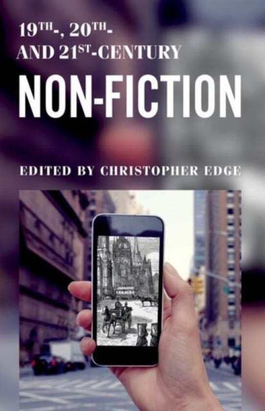 19th, 20th and 21st Century Non-Fiction av Various