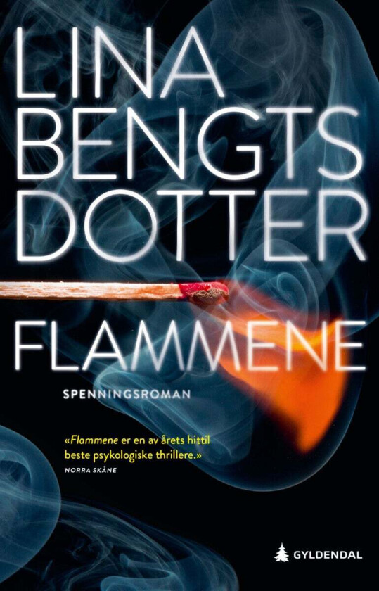 Flammene av Lina Bengtsdotter