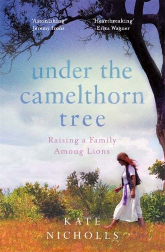 Under the Camelthorn Tree av Kate Nicholls