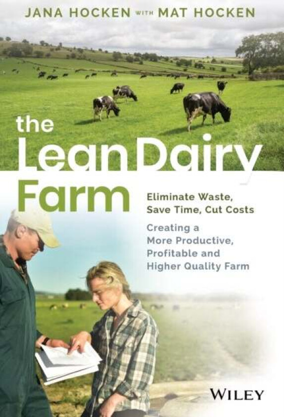 The Lean Dairy Farm av Jana Hocken