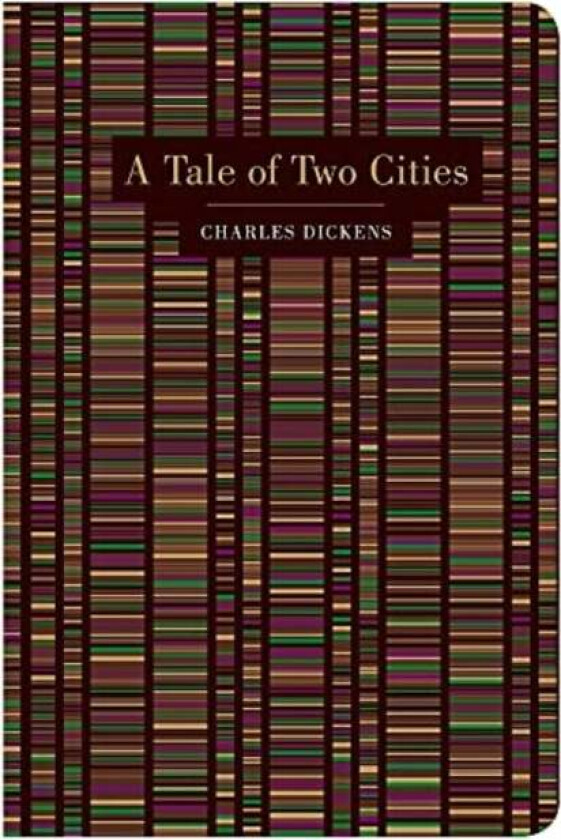 A Tale of Two Cities. av Charles Dickens.