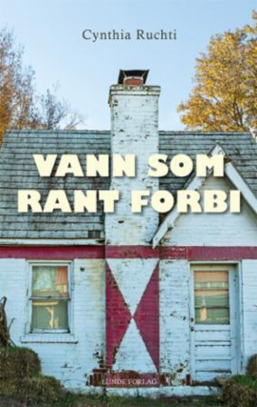 Vann som rant forbi av Cynthia Ruchti