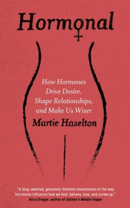 Hormonal av Martie Haselton