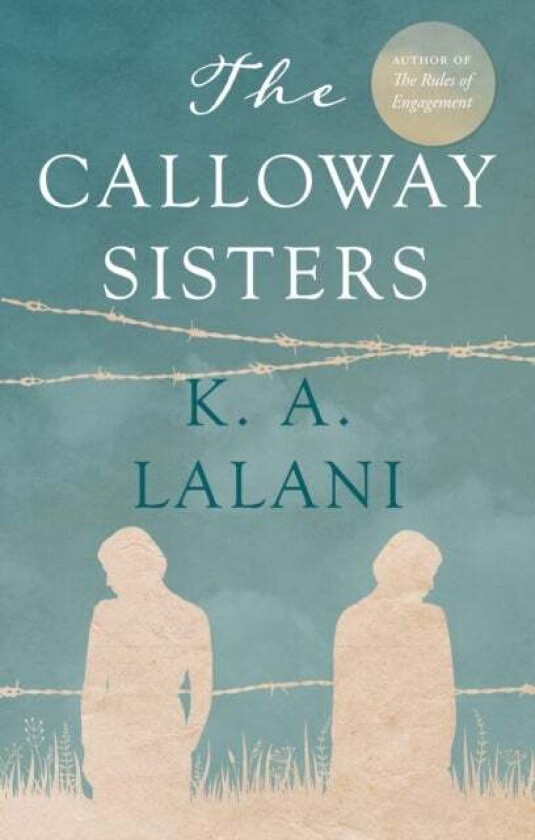 The Calloway Sisters av K. A. Lalani