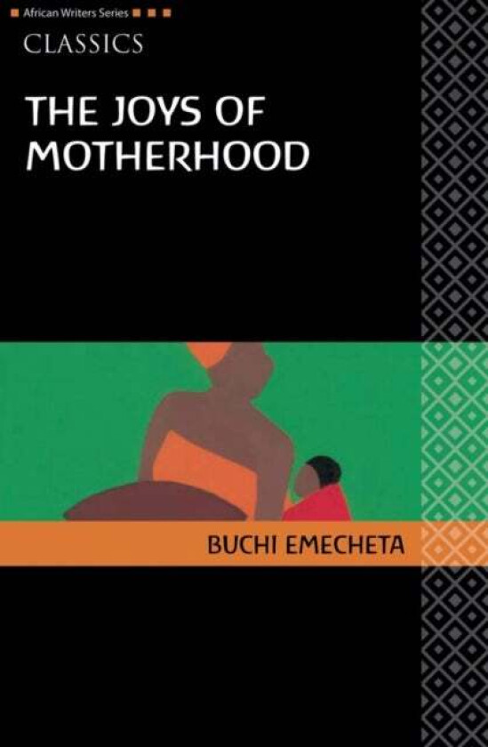 AWS Classics The Joys of Motherhood av Buchi Emecheta