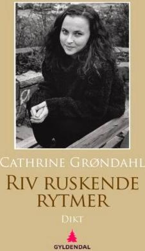 Riv ruskende rytmer av Cathrine Grøndahl