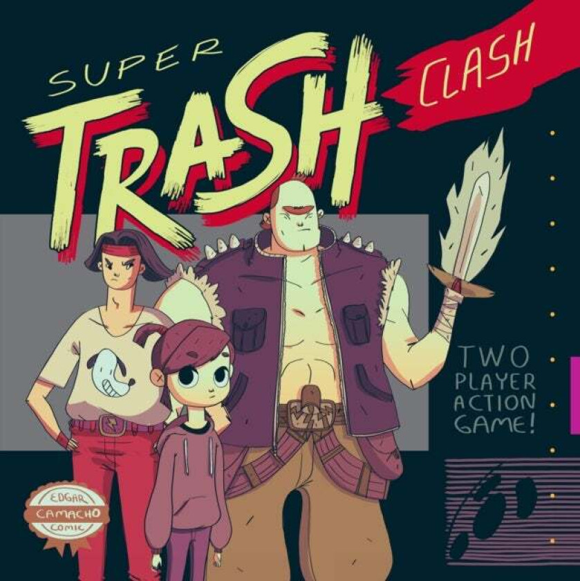 Super Trash Clash Av Edgar Camacho