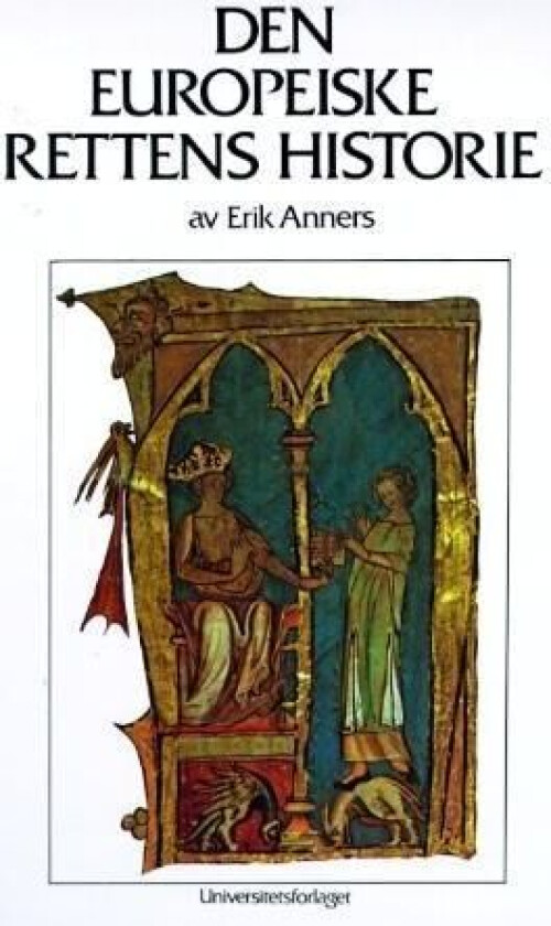 Den europeiske rettens historie av Erik Anners