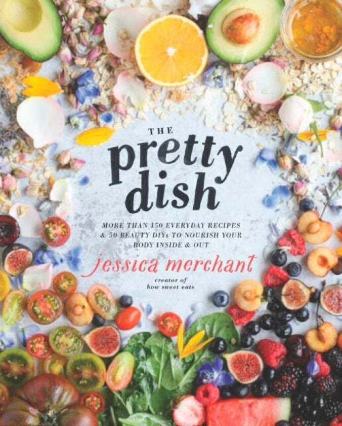 The Pretty Dish av Jessica Merchant