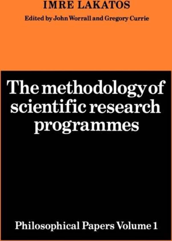 The Methodology of Scientific Research Programmes: Volume 1 av Imre Lakatos