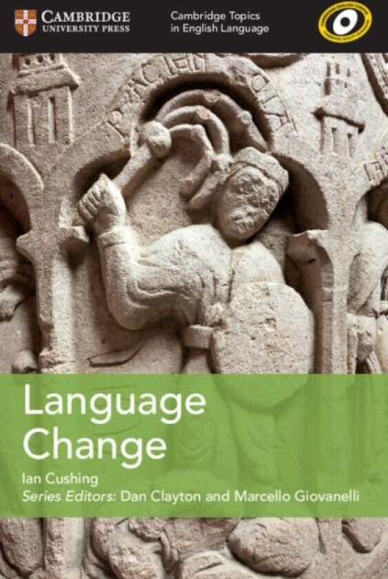 Language Change av Ian Cushing