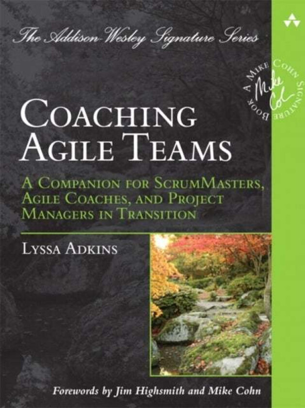 Coaching Agile Teams av Lyssa Adkins