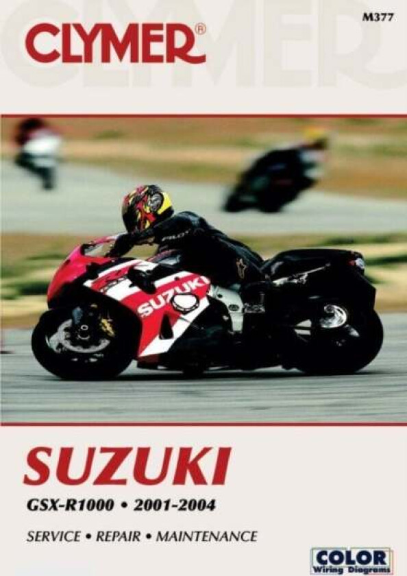 Clymer Suzuki GSX-R1000 2001-2004 av Haynes Publishing