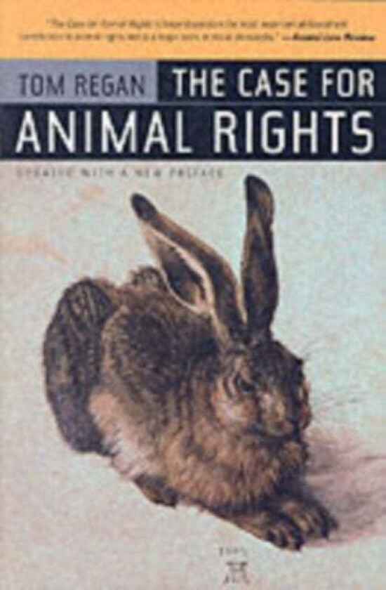 The Case for Animal Rights av Tom Regan