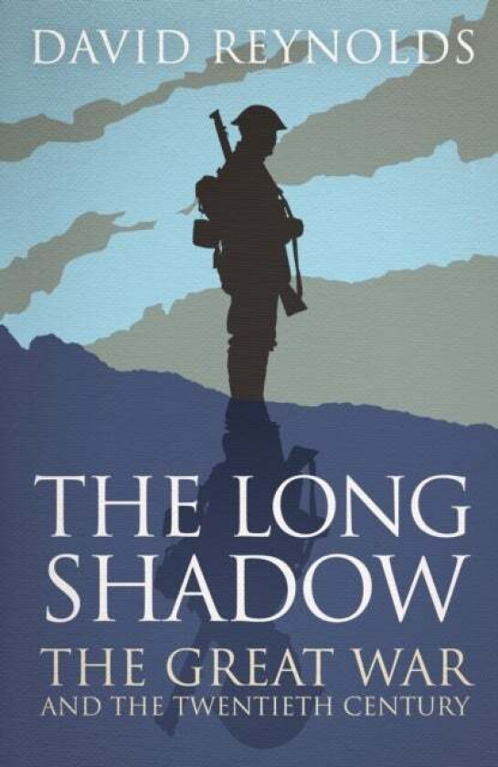 The Long Shadow Av David Reynolds