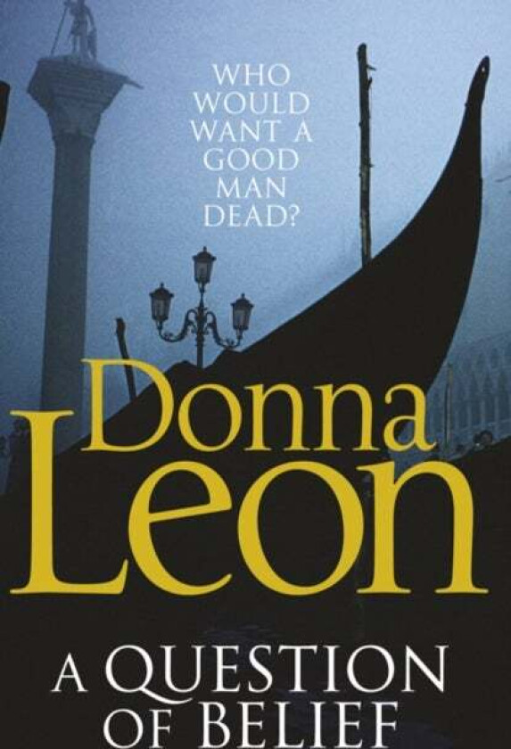 A Question of Belief av Donna Leon