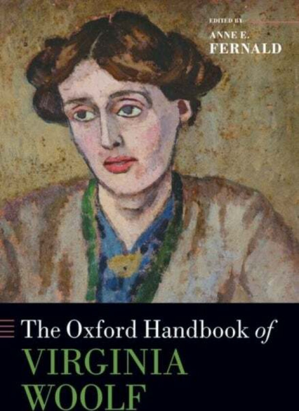 The Oxford Handbook of Virginia Woolf