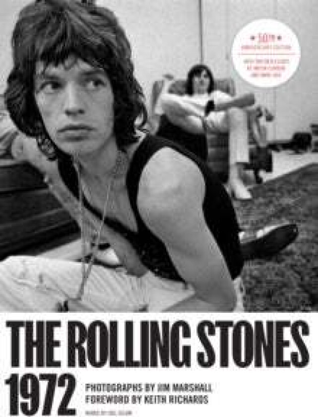 The Rolling Stones 1972 50th Anniversary Edition av Amelia Davis
