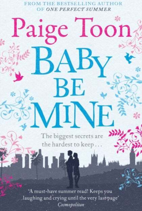 Baby Be Mine av Paige Toon