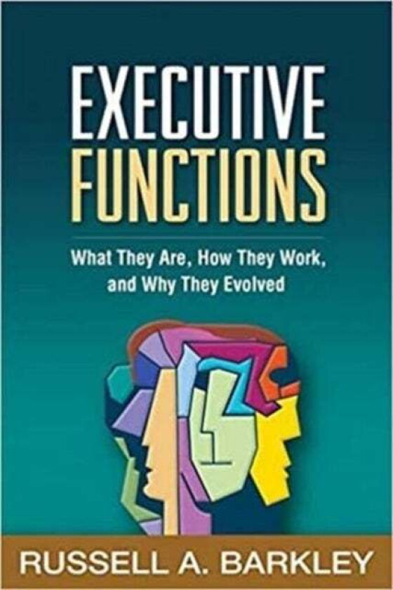 Executive Functions av Russell A. Barkley