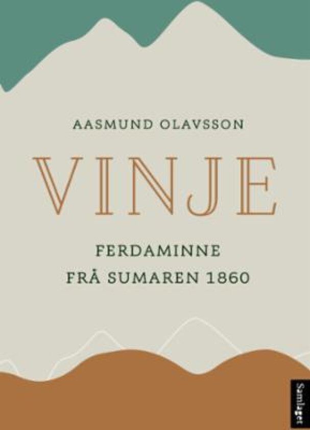 Ferdaminne frå sumaren 1860 av Aasmund Olavsson Vinje