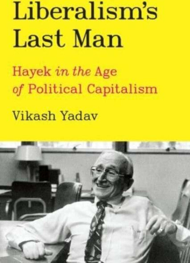 Liberalism's Last Man av Vikash Yadav