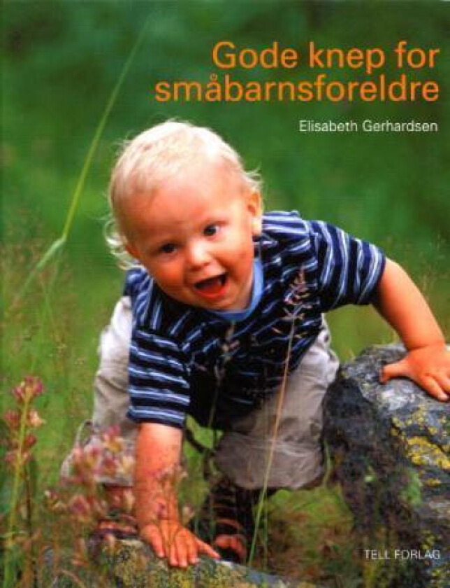 Gode knep for småbarnsforeldre av Elisabeth Gerhardsen