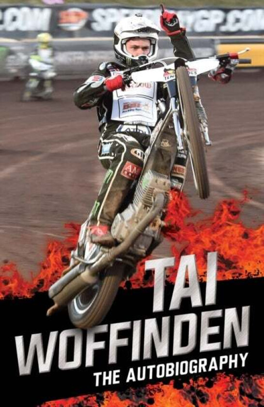 Raw Speed - The Autobiography of the Three-Times World Speedway Champion av Tai Woffinden