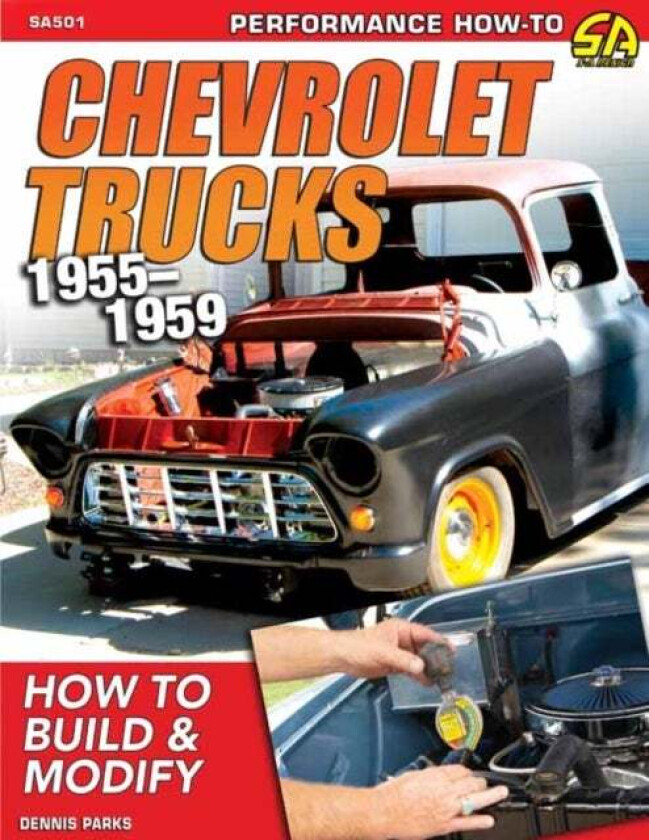 Chevy Trucks 1955-1959 av Dennis Parks
