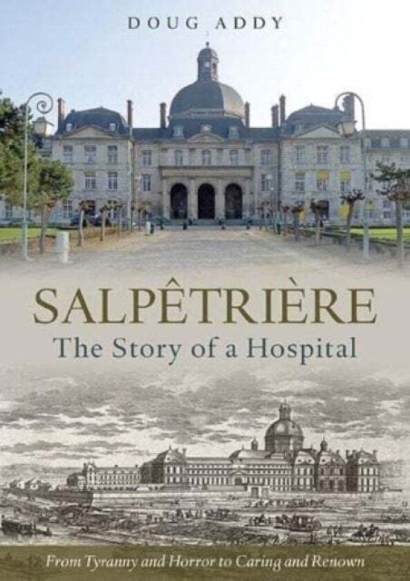 Salpetriere av Doug Addy