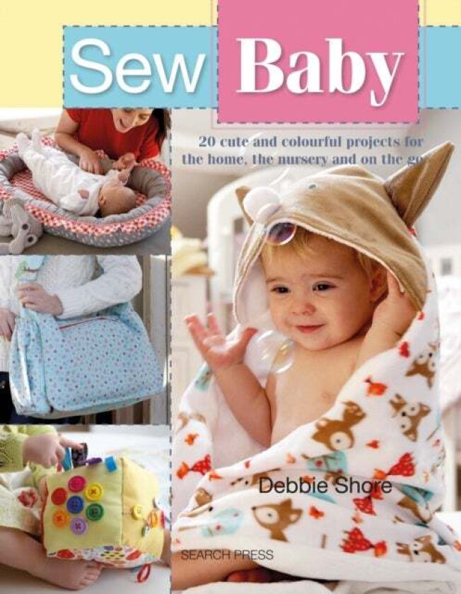 Sew Baby av Debbie Shore