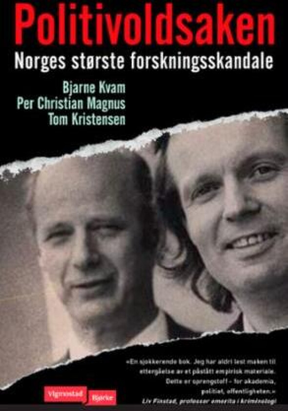 Politivoldsaken av Tom Kristensen, Bjarne Kvam, Per Christian Magnus