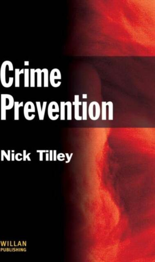 Crime Prevention av Nick Tilley