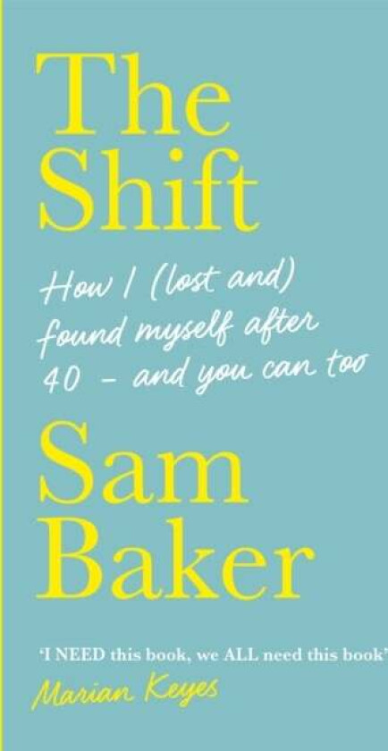 The Shift av Sam Baker