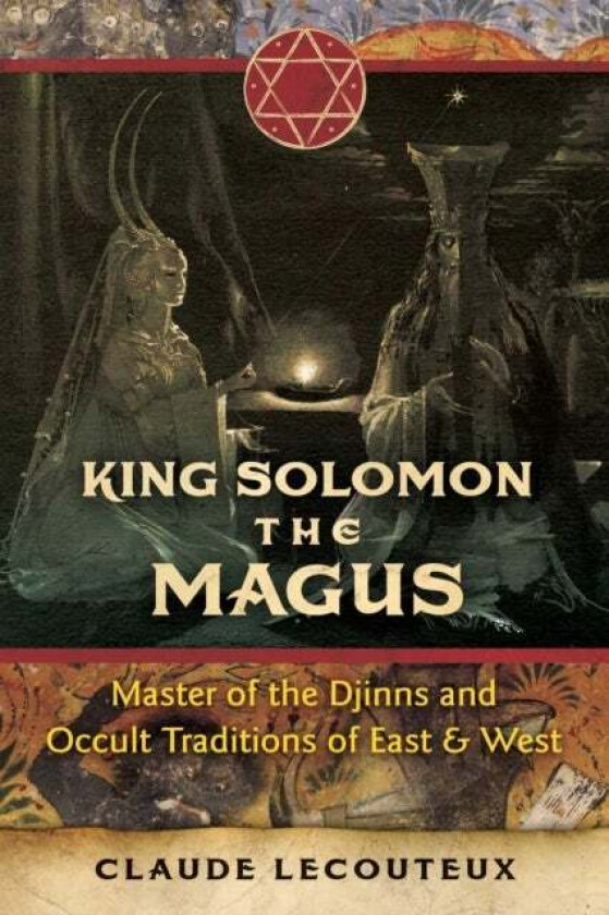 King Solomon the Magus av Claude Lecouteux