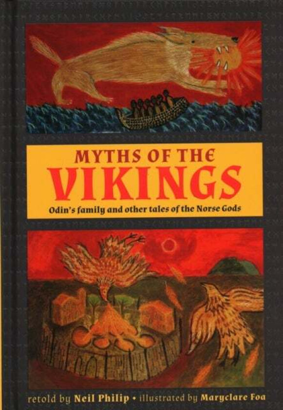 Myths of the Vikings av Neil Philip