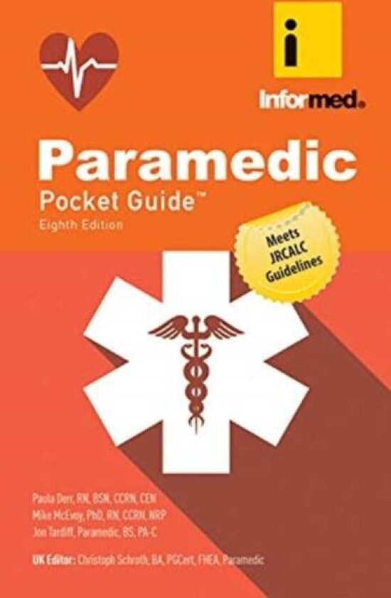 Paramedic Pocket Guide (United Kingdom Edition) av Mike McEvoy, Jon Tardiff, Paula Derr