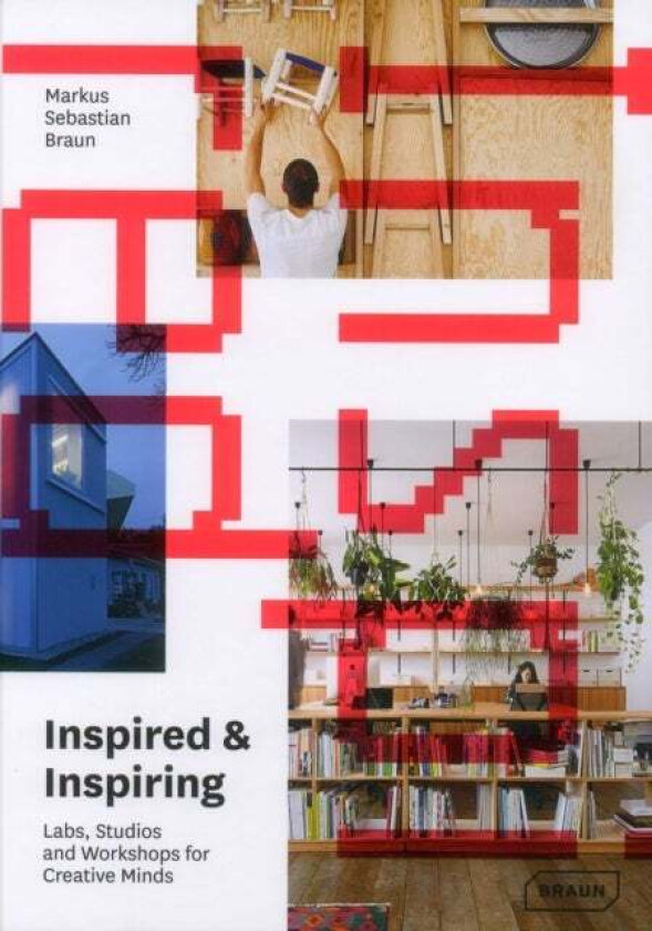 Inspired & Inspiring av Markus Sebastian Braun