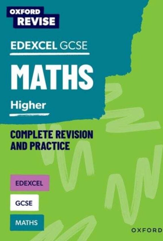 Oxford Revise: Edexcel GCSE Mathematics: Higher av Naomi Bartholomew-Millar, Paul Hunt, Victoria Trumper