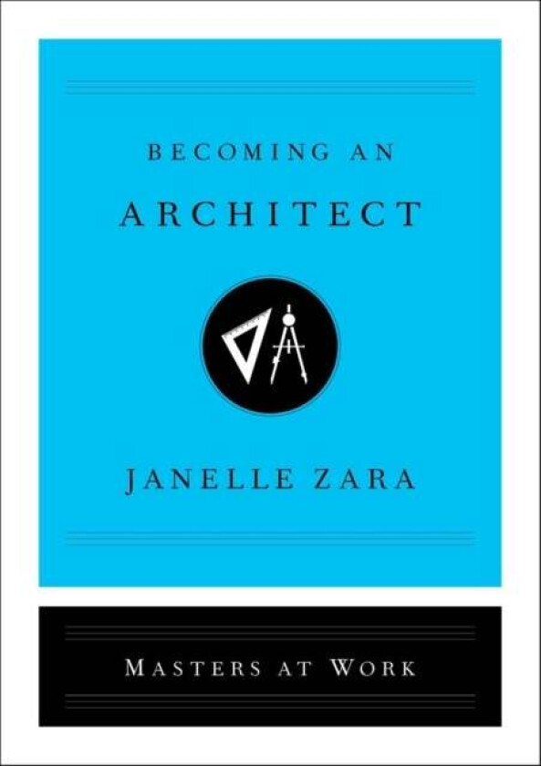 Becoming an Architect av Janelle Zara