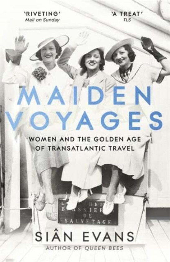 Maiden Voyages av Sian Evans
