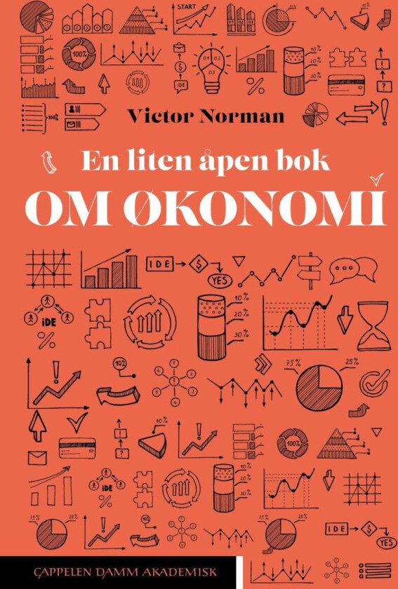 En liten åpen bok om økonomi av Victor D. Norman