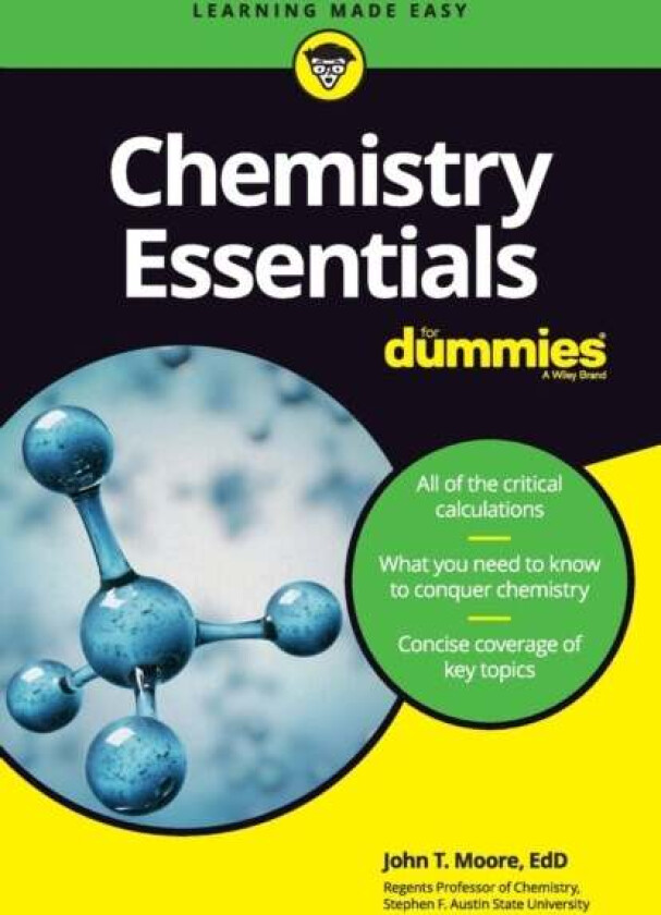 Chemistry Essentials For Dummies av John T. Moore