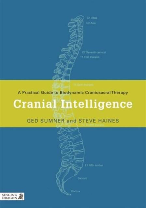 Cranial Intelligence av Ged Sumner, Steve Haines