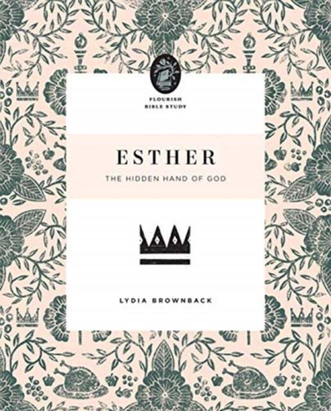 Esther av Lydia Brownback