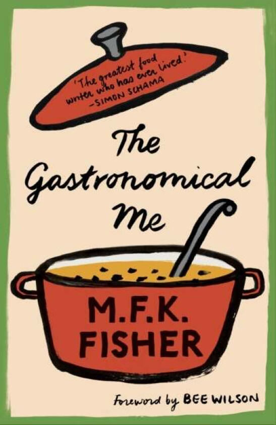 The Gastronomical Me av M.F.K. Fisher