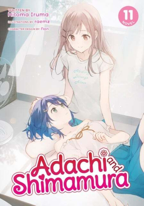 Adachi and Shimamura (Light Novel) Vol. 11 av Hitoma Iruma