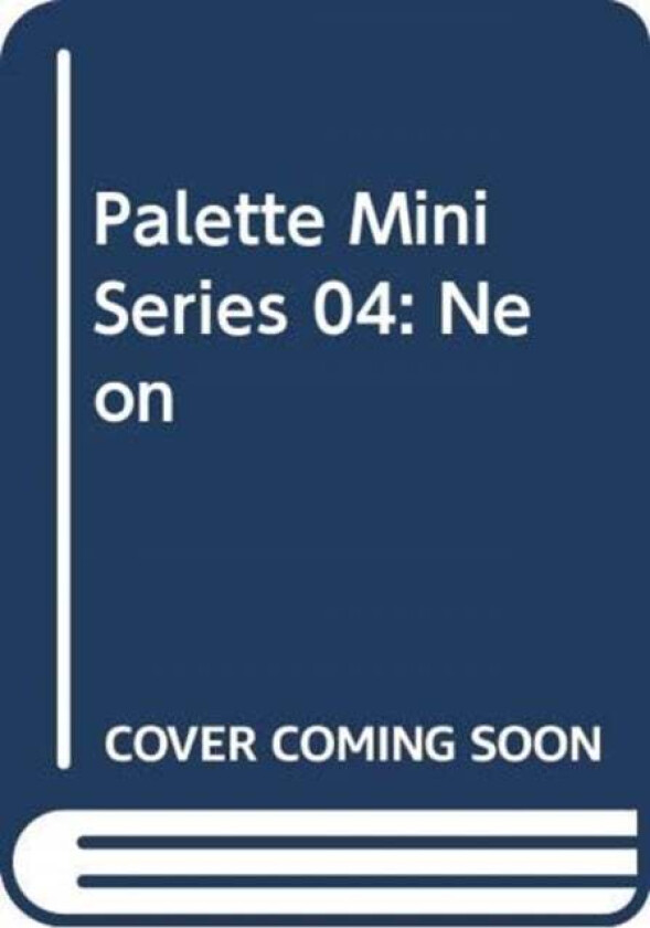 Palette Mini Series 04: Neon